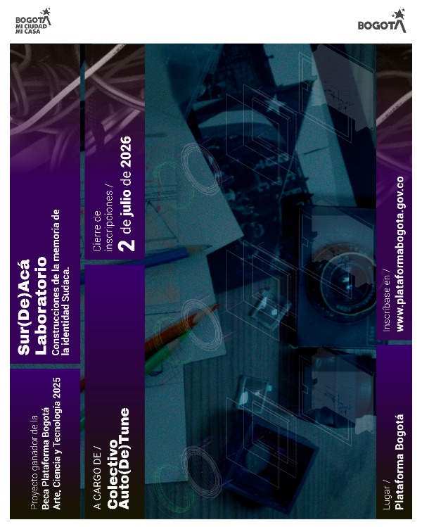Imagen promocional orientada verticalmente de un evento cultural de la Alcaldía de Bogotá. El fondo combina franjas de color morado oscuro con una fotografía en tonos azulados y desaturados que muestra un espacio de trabajo con planos, lápices, cables y componentes tecnológicos.