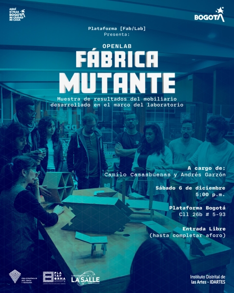 Cartel en tonos azules que anuncia el evento Fábrica Mutante, una muestra de prototipos de mobiliario. En la imagen, un grupo de personas rodea una mesa con modelos geométricos de cartón en un taller. El evento es el sábado 6 de diciembre a las 5:00 p.m. en Plataforma Bogotá (Calle 26b # 5-93). La entrada es gratuita hasta completar el aforo.